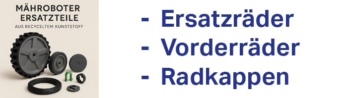 Kategoriebild Mähroboter Ersatzteile: Ersatzrad, Vorderrad, Radkappe, Kabelclip und Begrenzungskabel‑Zubehör aus recyceltem Kunststoff, nachhaltiges Design in Grau und Grün.